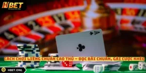 Cách Chơi Liêng Chuẩn Cao Thủ – Đọc Bài Chuẩn, Gài Cược Khéo