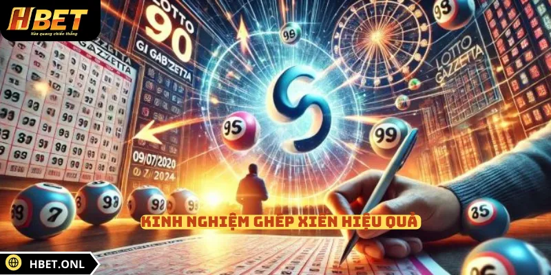 Kinh nghiệm ghép xiên hiệu quả