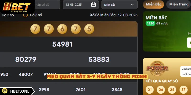 Mẹo quan sát 3-7 ngày thông minh 
