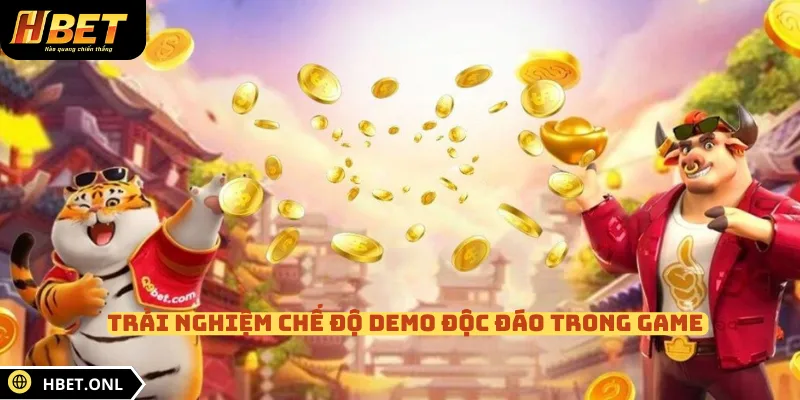 Trải nghiệm chế độ demo độc đáo trong game