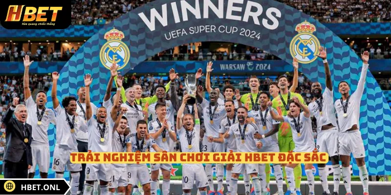 Trải nghiệm sân chơi giải HBET đặc sắc